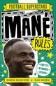 Book cover of: Football Superstars: Mane Rules. By: Simon Mugford