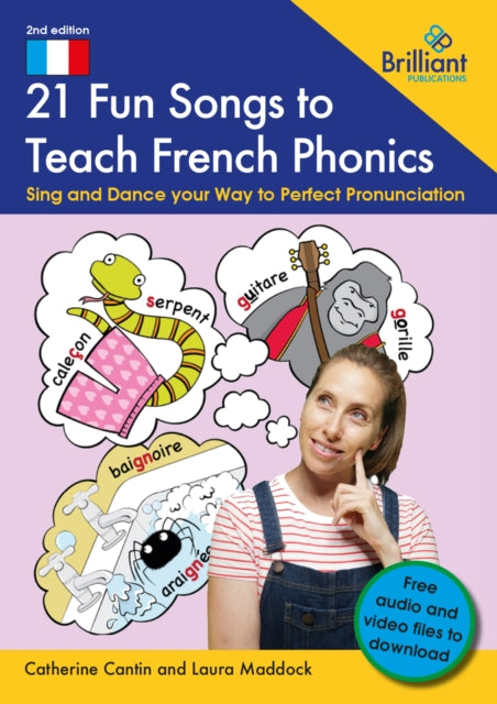 Book cover of: 21 Fun Songs toTeach French Phonics. By: Catherine Cantin