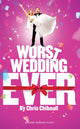 Book cover of: Worst Wedding Ever