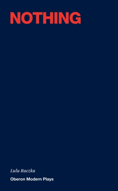 Book cover of: Nothing. By: Lulu Raczka