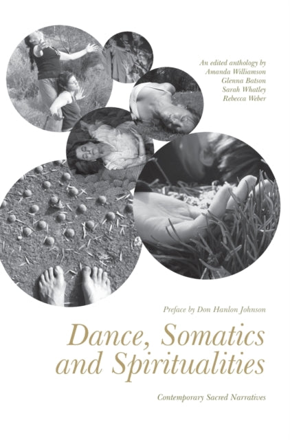 Dance, Somatics and Spiritualities