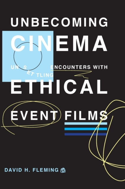 Unbecoming Cinema