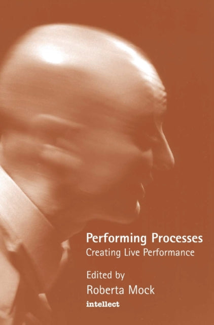 Book cover of: Performing Process