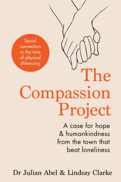 Book cover of: Compassion Project. By: Julian Abel