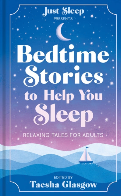 Book cover of: Bedtime Stories to Help You Sleep