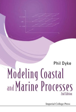 Modelling Coastal And Marine Processes (2nd Edition)
