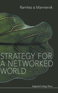 Strategy For A Networked World