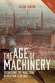 Book cover of: Age of Machinery. By: Gillian Cookson