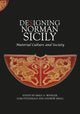 Book cover of: Designing Norman Sicily. By: Emily A. Winkler