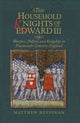 Book cover of: Household Knights of Edward III. By: Matthew Hefferan