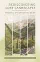 Book cover of: Rediscovering Lost Landscapes. By: Pietro Piana