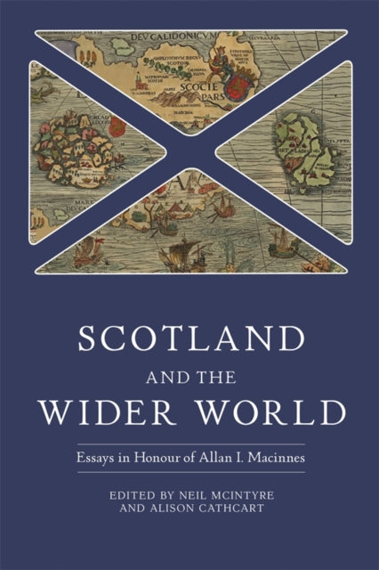 Book cover of: Scotland and the Wider World. By: Alison Cathcart