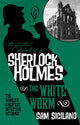 Book cover of: Further Adventures of Sherlock Holmes - The White Worm