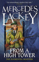 Book cover of: From a High Tower: The Elemental Masters. By: Mercedes Lackey