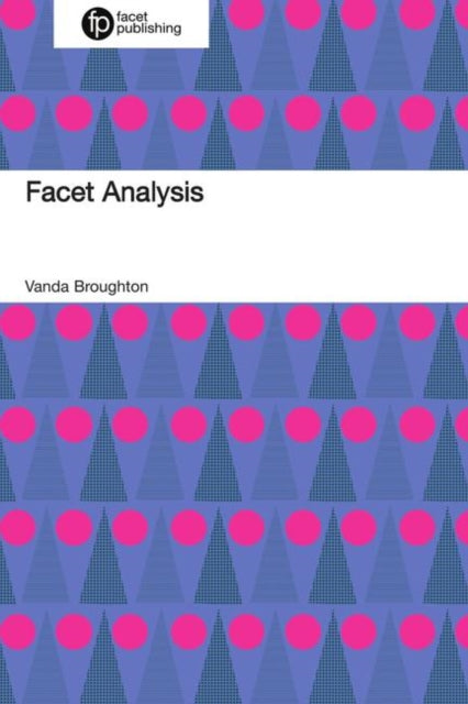 Book cover of: Facet Analysis. By: David Haynes