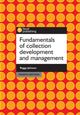 Book cover of: Fundamentals of Collection Development and Management. By: Peggy Johnson