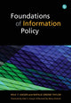 Book cover of: Foundations of Information Policy. By: Paul T. Jaeger