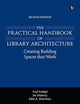 Book cover of: Practical Handbook of Library Architecture. By: Fred Schlipf