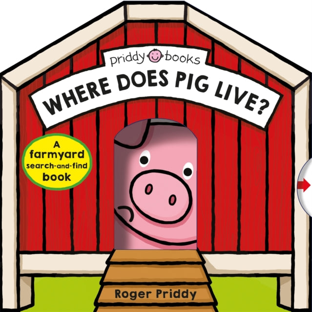 Where Does Pig Live? 9781783417629 Roger Priddy