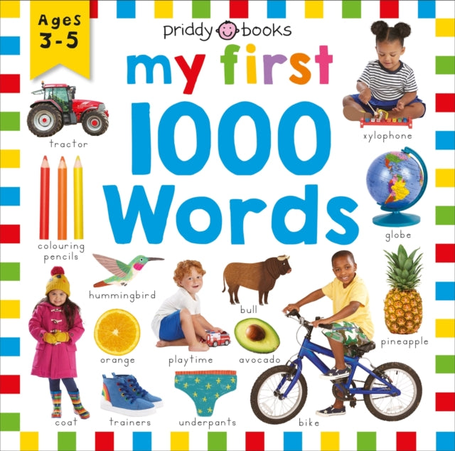 Priddy Learning: My First 1000 Words 9781783419951 Roger Priddy