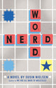 Book cover of: Word Nerd. By: Susin Nielsen