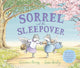 Book cover of: Sorrel and the Sleepover