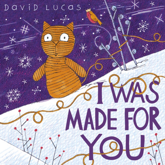 Book cover of: I Was Made For You. By: David LUCAS