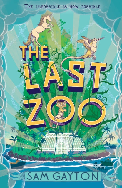 Book cover of: Last Zoo. By: Sam Gayton