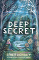 Book cover of: Deep Secret. By: Berlie Doherty