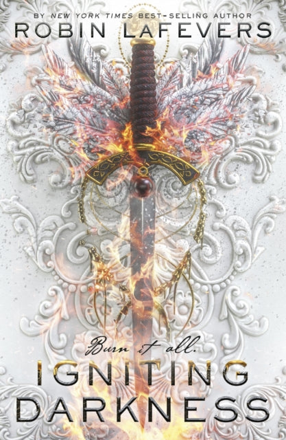 Book cover of: Igniting Darkness. By: Robin LaFevers