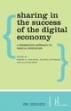 Book cover of: Sharing in the Success of the Digital Economy. By: Robert D. Atkinson
