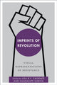 Book cover of: Imprints of Revolution. By: Lisa B. Y. Calvente