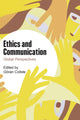 Book cover of: Ethics and Communication. By: Göran Collste
