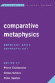 Book cover of: Comparative Metaphysics. By: Pierre Charbonnier