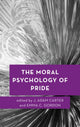 Book cover of: Moral Psychology of Pride. By: Gordon CARTER