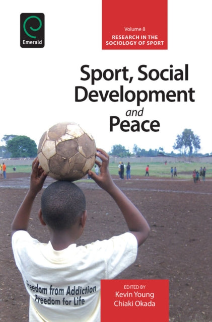 Book cover of: Sport, Social Development and Peace. By: David Kinney