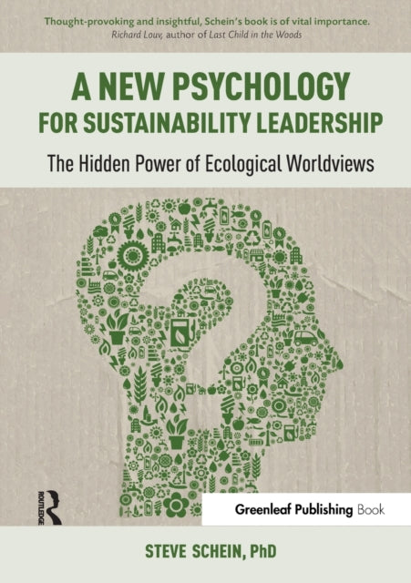 A New Psychology for Sustainability Leadership