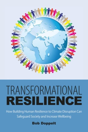 Transformational Resilience