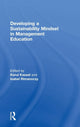 Book cover of: Developing a Sustainability Mindset in Management Education. By: Kerul Kassel