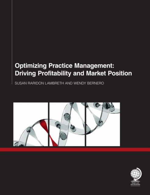 Book cover of: Optimizing Practice Management. By: Susan Raridon Lambreth