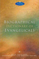 Book cover of: Biographical Dictionary of Evangelicals. By: Timothy Larsen