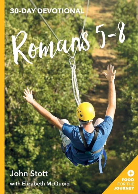 Book cover of: Romans 5-8. By: John Stott