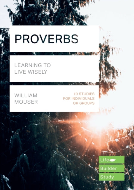 Book cover of: Proverbs (Lifebuilder Study Guides). By: William Mouser