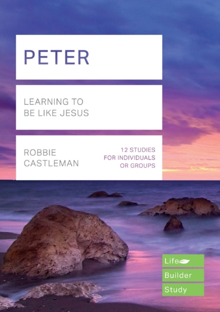 Book cover of: Peter (Lifebuilder Study Guides). By: Robbie Castleman