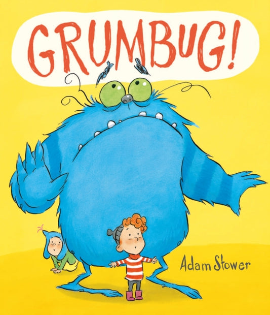 Book cover of: Grumbug. By: Adam Stower