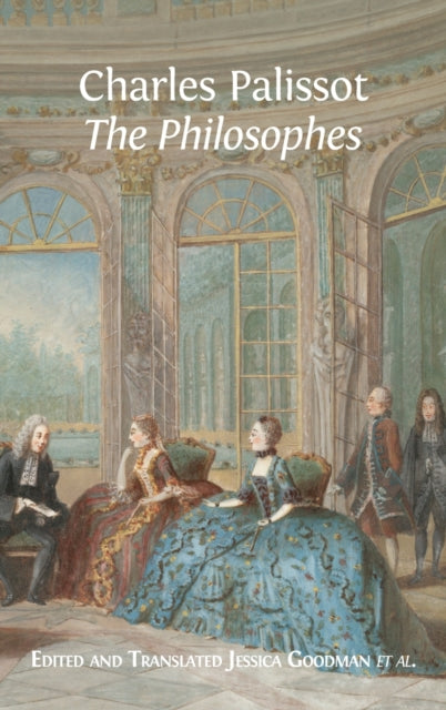 Book cover of: 'The Philosophes' by Charles Palissot. By: Charles Palissot de Montenoy