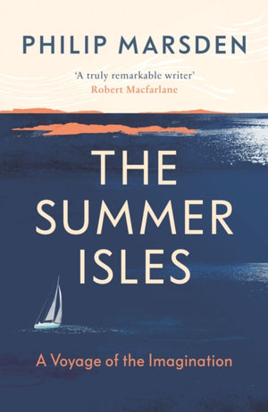 Summer Isles, A Voyage of the Imagination