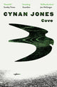 Book cover of: Cove. By: Cynan Jones