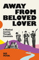 Book cover of: Away From Beloved Lover. By: Dee Peyok