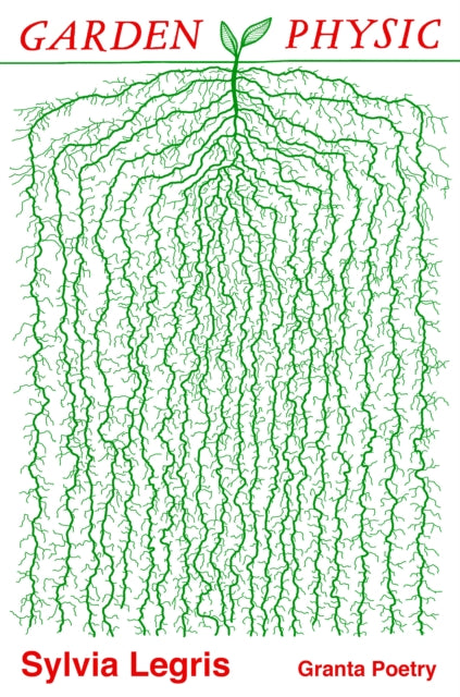 Book cover of: Garden Physic. By: Sylvia Legris
